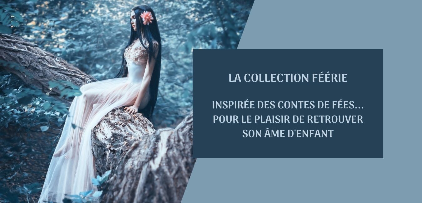 COLLECTION FEERIE